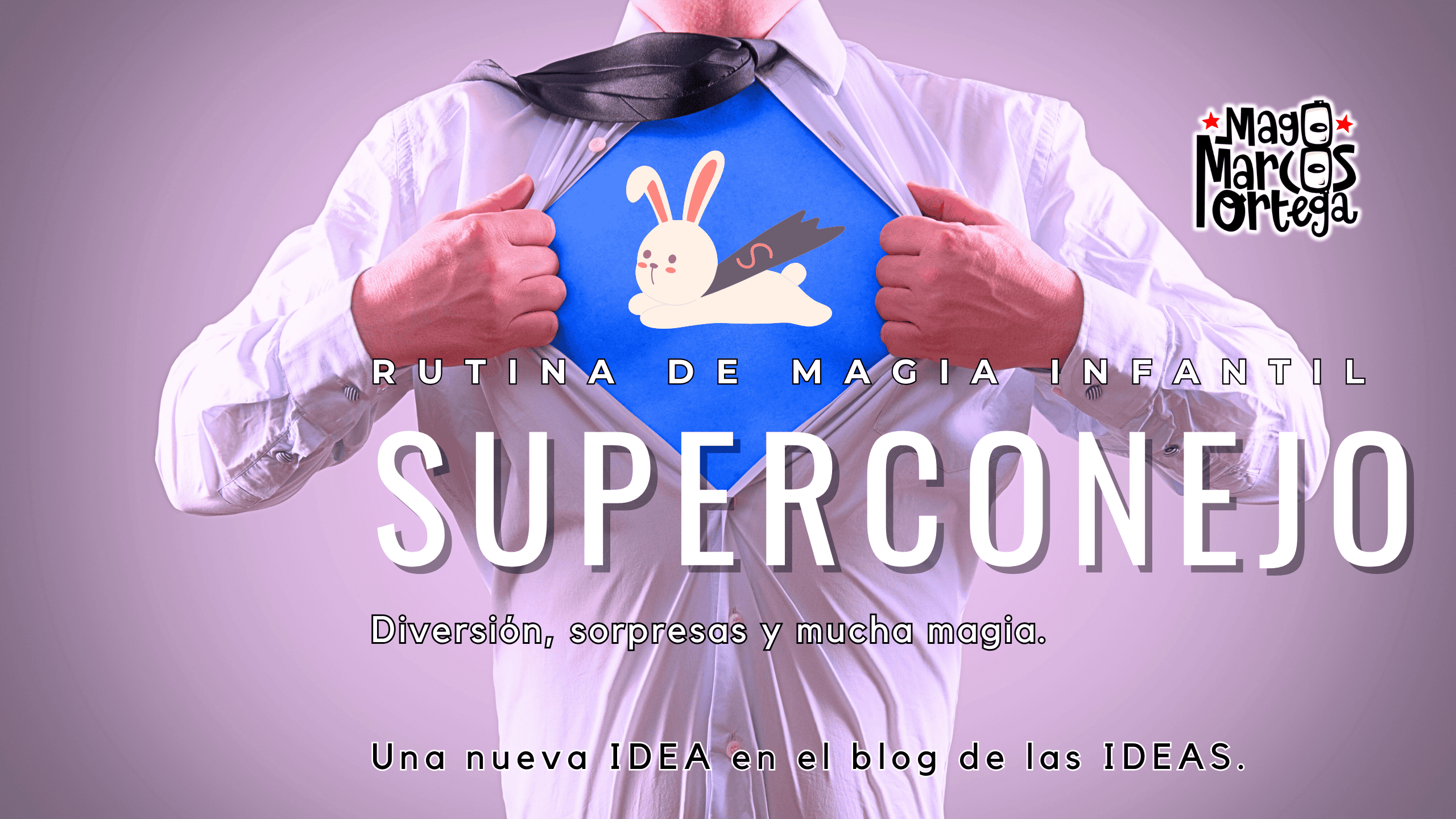 Rutina Super Conejo